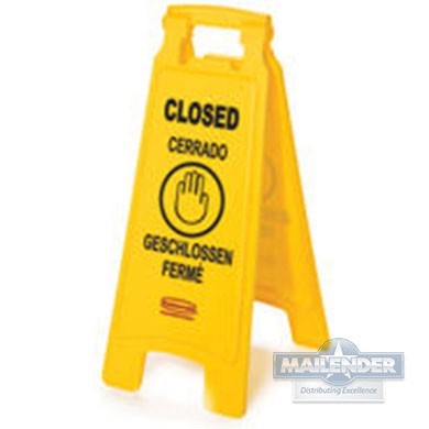 FLOOR SIGN 2-SIDED MULTI-LINGUAL "CLOSED" YELLOW