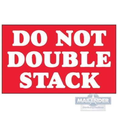 LABEL 3"X5" DO NOT DOUBLE STACK RED/BLACK